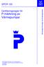 SPCR 130. Certifieringsregler för P-märkning av Värmepumpar. SP Sveriges Provnings- och Forskningsinstitut