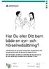 Har Du eller Ditt barn både en syn- och hörselnedsättning?