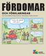 OCH FÖRKLARINGAR. Text: Anna Skielta & Marie Enoksson Illustrationer: Anders Suneson