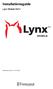 Installationsguide. Lynx Mobile RxTx. Dokumentversion: 1.3/131106