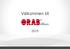 ORAB Entreprenad AB, har huvudkontor i Gävle med produktionsenheter i Skellefteå, Gävle, Nyköping och Karlstad.