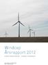 Windcap Årsrapport 2012 DIREKTINVESTERING I SVENSK VINDKRAFT. Låg korrelation med aktiemarknaden. Etisk och hållbar placering.