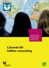 Den Globala Skolans rapport om lärande för hållbar utveckling i styrdokument för förskola och skola. Lärande för hållbar utveckling