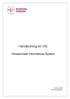 Handledning till VIS. Verksamhets Informations System. November 2014 VIS förvaltningsgrupp