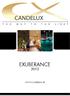 EXUBERANCE 2013 WWW.CANDELUX.SE