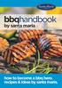 bbqhandbook by santa maria how to become a bbq hero. recipes & ideas by santa maria.