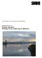 Johan Andréasson, Hanna Gustavsson och Sten Bergström. RAPPORT NR 2011-64 Projekt Slussen - Förslag till ny reglering av Mälaren