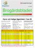 Brogårdsbladet. Gemensamt nyhetsbrev från Alingsåshem och Hyresgästföreningen till hyresgästerna på Brogården i Alingsås