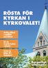 RÖSTA FÖR KYRKAN I KYRKOVALET!