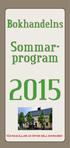Bokhandelns. Sommarprogram. Vår reakällare är öppen hela sommaren!