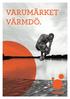 VARUMÄRKET VÄRMDÖ. Foto: Björn Terring/Link Image