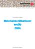 Materialspecifikationer webb 2014