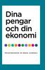 Dina pengar och din ekonomi