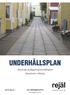 UNDERHÅLLSPLAN. Steninge anläggningssamfällighet Stockholm, Märsta 2013-09-24. www.rejalbyggkonsult.se