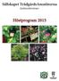 Sällskapet TrädgårdsAmatörerna. Gotlandskretsen. Höstprogram 2015