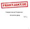 Fraktjakt manual Privatperson. Att komma igång! Version 1.1 2011-11-30