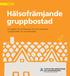 Hälsofrämjande gruppbostad