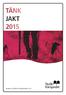 TÄNK JAKT 2015. www.studieframjandet.se