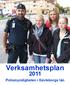 Verksamhetsplan. Polismyndigheten i Gävleborgs län