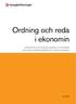 Ordning och reda i ekonomin. handledning för styrelser, kassörer och revisorer i den lokala hyresgästföreningen i region stockholm