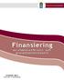 Finansiering av v ideokonferens- och presentationsteknik DV-RAPPORT 2004:3