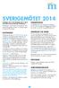 SVERIGEMÖTET 2014 TRANSPORTER ANMÄLAN VIA WEBB KOSTNADER PROGRAM AVBOKNINGSREGLER