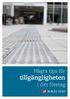 Foto: Anders Jagendal. Några tips för tillgängligheten. i ditt företag