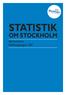 STATISTIK OM STOCKHOLM. BEFOLKNING Befolkningsprognos 2013