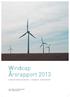 Windcap Årsrapport 2013 DIREKTINVESTERING I SVENSK VINDKRAFT. Låg korrelation med aktiemarknaden. Etisk och hållbar placering.