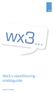 Wx3:s växellösning - snabbguide