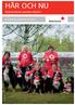 HÄR OCH NU. Österbottens svenska distrikt. Informationsblad 3/2014. Mikko Vähäniitty