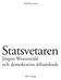 Olof Petersson. Statsvetaren. Jörgen Westerståhl och demokratins århundrade. SNS Förlag