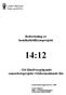 14:12. Redovisning av kemikalietillsynsprojekt. - Ett länsövergripande samarbetsprojekt i Södermanlands län. Länsstyrelsens rapportserie nr 1-2001