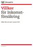 Villkor för Inkomstförsäkring