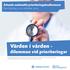 Värden i vården - dilemman vid prioriteringar