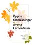 Öppna föreläsningar vid Avena Lärcentrum