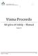 Visma Proceedo. Att göra ett inköp Manual. Version 1.2. Version 1.2 / 131206 1