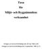 Taxa för Miljö- och Byggnämndens verksamhet
