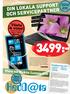 DIN LOKALA SUPPORT OCH SERVICEPARTNER. 4 GB minne Dual Core HDMI