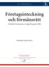 Företagsinteckning och förmånsrätt Praktiska konsekvenser av lagändringarna 2004