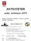 AKTIVITETER. under sommaren 2013. Golfskolor * Friidrottskola * Fotbollskolor * Tennisskola * Roddskola * Seglarskola * Innebandycamp