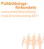 Folkbildningsförbundets. verksamhetsberättelse med årsredovisning 2011