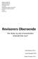 Revisorers Oberoende. arbetssätt från stora? Frida Elfström 920423. Linnéa Parming 910506. Sandra Svensson 920712