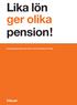 Lika lön ger olika pension! En pensionsprognos för kvinnor som är födda på 70-talet