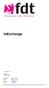 InExchange. Copyright 2015. FDT AB Köpmangatan 40 972 33 LULEÅ. Försäljning 0920 24 33 10 Support 0920 24 33 20 Fax 0920 24 33 99. Hemsida www.fdt.