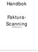 Handbok. Faktura- Scanning. Å-DATA Infosystem AB