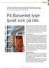 På Banverket lyser ljuset som på räls