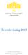Årsredovisning 2013. Besöksadress: Wahrendorffsgatan 3 Postadress: Box 7427, 103 91 STOCKHOLM Tel: 08-587 858 00