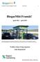 Slutrapport projektet BiogasMitt Framåt! 2015-04-30 1. BiogasMitt Framåt! april 2012 april 2015