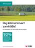 93% Hej klimatsmart samhälle! Whitepaper. Ett whitepaper om Samordnad Varudistribution